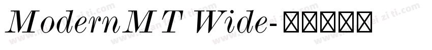 ModernMT Wide字体转换
